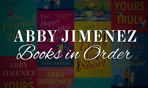 order of abby jimenez books: How does the structure of Abby Jimenez's novels influence the reader's engagement with her work?